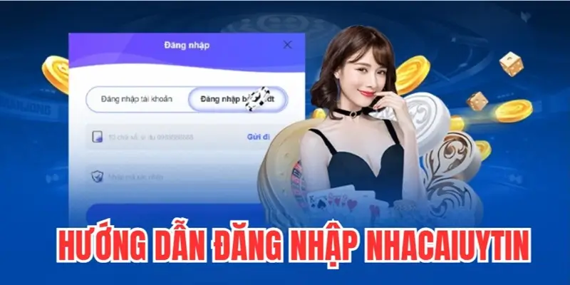 huong-dan-nha-cai-uy-tin-dang-nhap