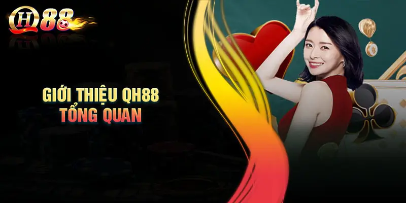 thong-tin-tong-quan-nha-cai-uy-tin-qh88